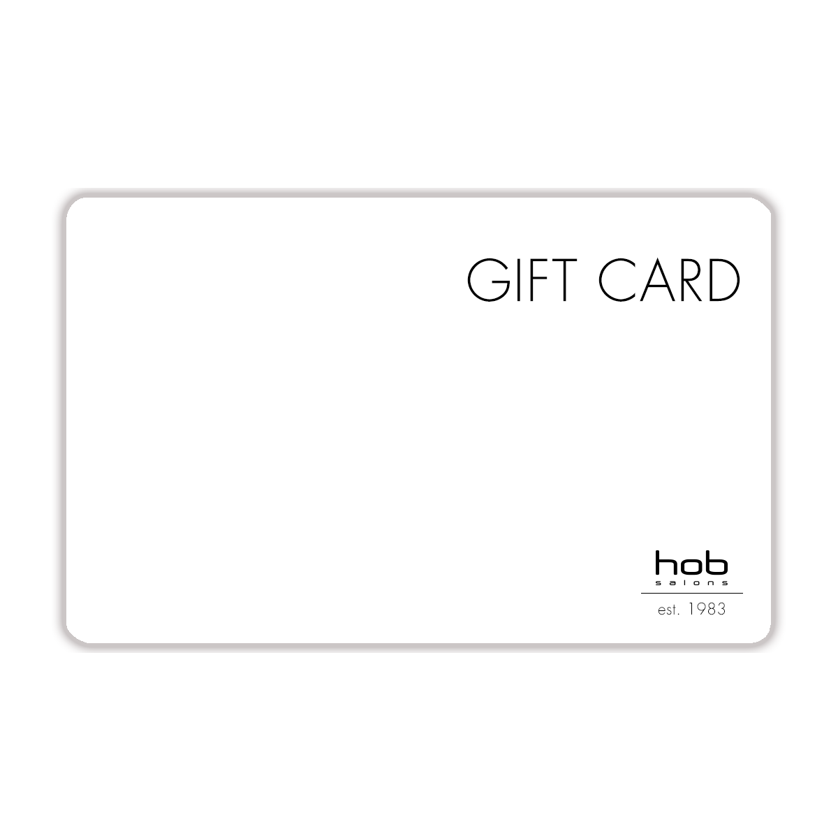 HOB Salons Gift Card Click here to choose the amount you wish to pur